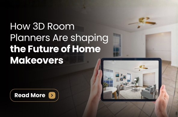 How 3D Room Planners Are Shaping the Future of Home Makeovers